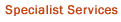 Specialist Services